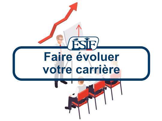 ESIF_faire évoluer votre carrière_00